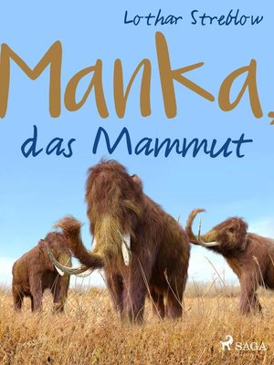 cover image of Manka, das Mammut